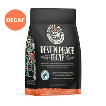 Load image into Gallery viewer, Rest-In-Peace Decaf | 12oz | Ground