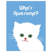 Load image into Gallery viewer, Who's Awesome Cute Cat Magnet
