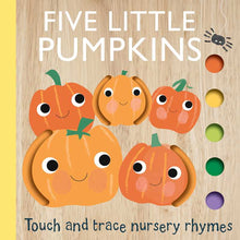Load image into Gallery viewer, Touch and Trace Nursery Rhymes: Five Little Pumpkins by Editors of Silver Dolphin Books
