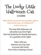 Load image into Gallery viewer, Little Charms Lucky Little Halloween Cat
