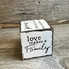 Load image into Gallery viewer, Love and Family Six Sided Sign
